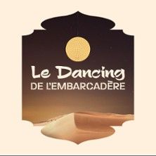 Le Dancing de l'Embarcadère - Concert à Boulogne Sur Mer au L'Embarcadère le 13 mai 2026