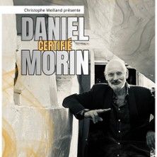 DANIEL MORIN - Concert à Paris au L'Européen le 18 mai 2026