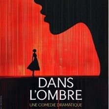 Dans l'Ombre - Concert à Paris au La Comédie St-Michel - Petite Salle le 7 mai 2026