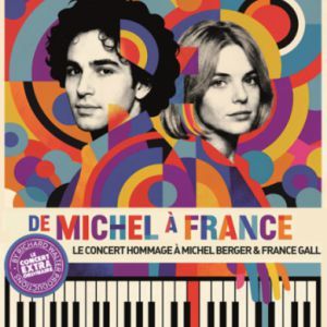 DE MICHEL BERGER A FRANCE GALL - TRIBUTE - Concert à Laval au ESPACE MAYENNE le 14 janvier 2027