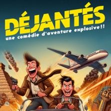 Déjantés - Concert à Saint-Étienne au Le Triomphe le 6 juin 2026