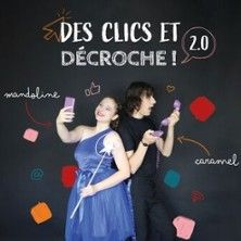Des Clics et Décroche - Concert à Decines Charpieu au THEATRE A L'OUEST - LYON le 15 juillet 2026