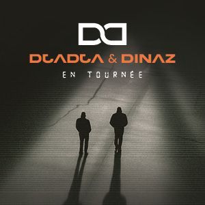 DJADJA &amp; DINAZ - Concert à Lille au ZENITH DE LILLE le 3 novembre 2026