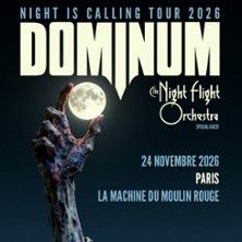 Dominum - Concert à Paris au LA MACHINE DU MOULIN ROUGE le 24 novembre 2026