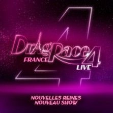 Drag Race France Live - Concert à Marseille au LE CEPAC SILO le 14 novembre 2026