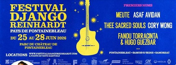 Du jeudi 25 au dimanche 28 juin 46ème festival DJANGO REINHARDT . - Concert à Fontainebleau au Prairie du Bois d’Hyver (Parc du Château de Fontainebleau) le 25 juin 2026