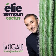 Elie Semoun - Concert à Paris au La Cigale le 6 janvier 2027