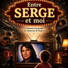 Entre Serge et Moi - Concert à Decines Charpieu au THEATRE A L'OUEST - LYON le 23 septembre 2026