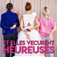 Et Elles Vécurent Heureuses - Concert à Rouen au THEATRE A L'OUEST le 13 juin 2026