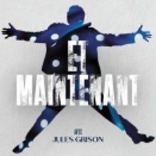 Jules  Grison - Concert à Le Cannet au LA PALESTRE le 11 octobre 2026