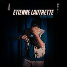 Etienne Lautrette - Concert à Paris au Théâtre Bo Saint-Martin le 21 mai 2026