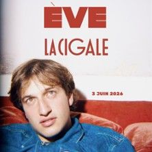 Eve - Concert à Paris au La Cigale le 3 juin 2026