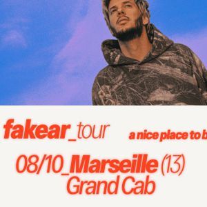 Fakear @ Grand Cab - Concert à Marseille au Cabaret Aléatoire le 8 octobre 2026