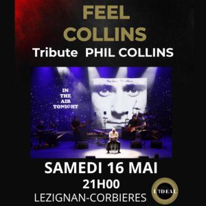 FEEL COLLINS - Concert à LÉzignan CorbiÈres au L'Idéal le 16 mai 2026