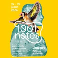 Festival 1001 Notes - Concert à Limoges au PATINOIRE DE LIMOGES le 19 juillet 2026