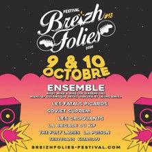 Les Croquants, Les Fatals Picards, Soviet Suprem, Ensemble !!!, Festival Breizh Folies - Concert à GuÉmenÉ-penfao au Breizh Folies - Salle des Sports le 9 octobre 2026