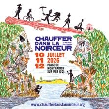 Festival Chauffer dans la noirceur - Concert à Montmartin-sur-mer au Plage de Montmartin-sur-Mer le 12 juillet 2026
