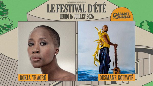 Festival d’Été au Cabaret Sauvage • Rokia Traoré I Ousmane Kouyaté - Concert à Paris au CABARET SAUVAGE le 16 juillet 2026