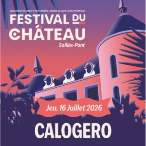 Calogero - Concert à Sollies Pont au CHATEAU DE SOLLIES PONT le 16 juillet 2026