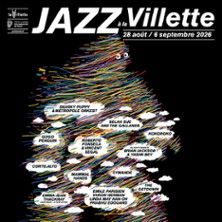 Festival Jazz à la Villette - Concert à Paris au Grande Halle de la Villette le 6 septembre 2026