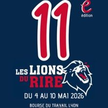 Festival les Lions du Rire - Concert à Lyon au Bourse du Travail Lyon le 10 mai 2026