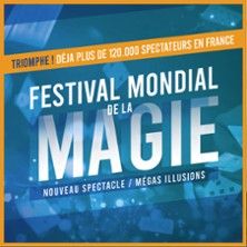 Festival Mondial de la Magie - Concert à Tours au Parc Expo de Tours - Grand Hall le 10 mars 2028