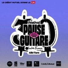 Festival Pause Guitare Sud de France - Concert à Albi au Base de Loisirs de Pratgraussals le 11 juillet 2026