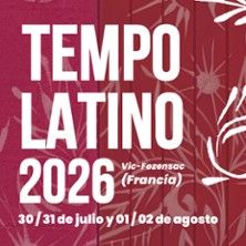 Festival Tempo Latino - Concert à Vic-fezensac au Les Arènes Joseph Fourniol le 1 août 2026