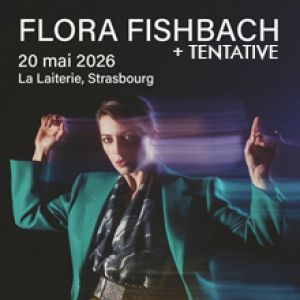 Flora Fishbach - Concert à Strasbourg au La Laiterie - Grande Salle le 20 mai 2026
