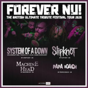 FOREVER NU ! THE ULTIMATE BRITISH TRIBUTE FESTIVAL TOUR 2026 - Concert à Grenoble au L'AMPERAGE le 10 octobre 2026