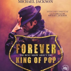 FOREVER - Concert à Tours au Parc des expositions - Grand Hall - Tours le 15 janvier 2027