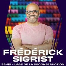 Frédérick Sigrist - Concert à Caen au THEATRE A L'OUEST CAEN le 19 février 2027