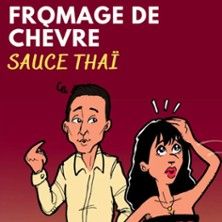 Fromage de Chèvre Sauce Thai - Concert à Lablachere au Lablascène le 13 juin 2026