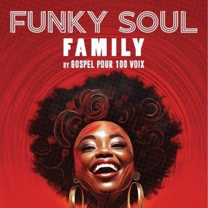 FUNKY SOUL FAMILY - Concert à Joue Les Tours au Espace Malraux - Joué les tours le 31 janvier 2027