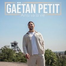 Gaëtan Petit - Concert à Caen au THEATRE A L'OUEST CAEN le 15 janvier 2027