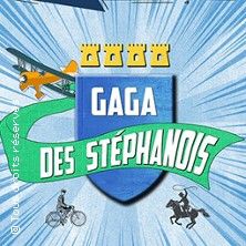 Gaga des Stephanois - Concert à Saint-Étienne au Le Triomphe le 6 juin 2026