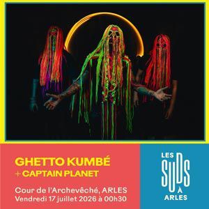 GHETTO KUMBÉ + DJ CAPTAIN PLANET