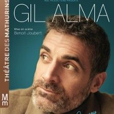 Gil Alma - Concert à Paris au THEATRE MATHURINS - PETITE SALLE le 6 mars 2027