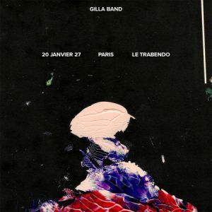 GILLA BAND - Concert à Paris au Le Trabendo le 20 janvier 2027