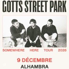 Gotts Street Park - Concert à Paris au Alhambra - Théâtre Music-Hall le 9 décembre 2026