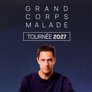Grand Corps Malade - Concert à Lyon-décines au LDLC ARENA le 19 mars 2027