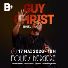 Guy Christ Israel - Concert à Paris au LES FOLIES BERGERE le 21 juin 2026