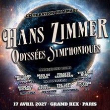 Hans Zimmer - Odyssées Symphoniques - Concert à Paris au GRAND REX le 17 avril 2027