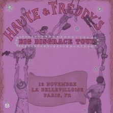 Haute & Freddy - Concert à Paris au La Bellevilloise le 12 novembre 2026
