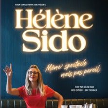 Hélène Sido - Même Spectacle mais pas Pareil - Concert à Lyon au ESPACE GERSON le 3 juillet 2026