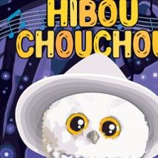 Hibou Chouchou - Concert à Rennes au COMEDIE DE RENNES le 25 octobre 2026