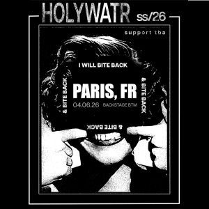 HOLYWATR - Concert à Paris au LE BACKSTAGE BY THE MILL le 4 juin 2026