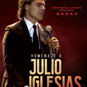 HOMMAGE A JULIO IGLESIAS - Concert à La Grande Motte au PASINO PARTOUCHE LA GRANDE MOTTE le 12 mai 2027