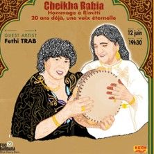 Cheikha Rabia - Concert à Paris au FGO-Barbara le 12 juin 2026