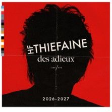 Hubert-Félix Thiefaine - Concert à Niort au L'ACCLAMEUR le 3 décembre 2026